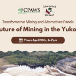 Panel Discussion: Future of Mining in the Yukon